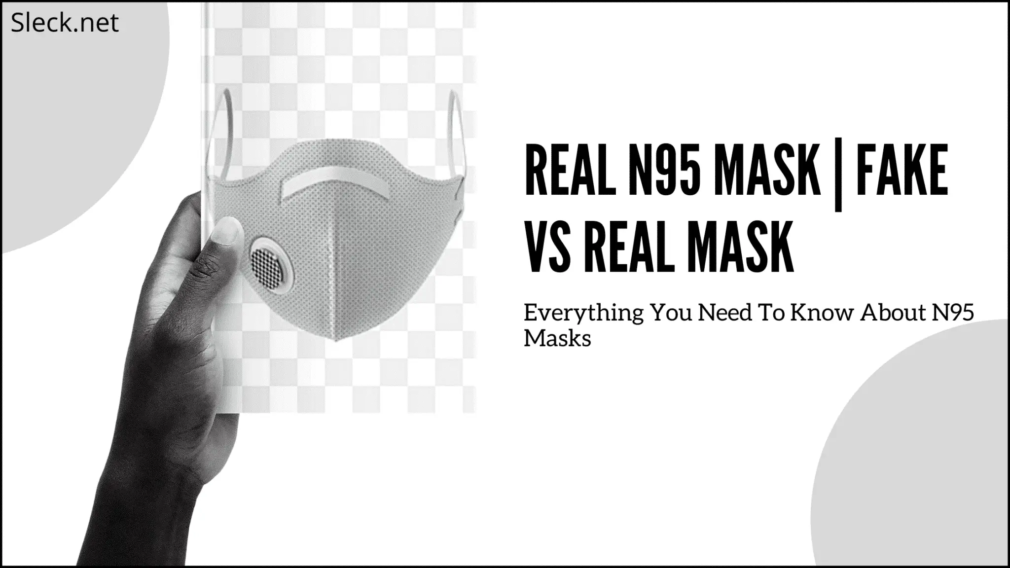 Real N95 Mask | Fake VS Real Mask