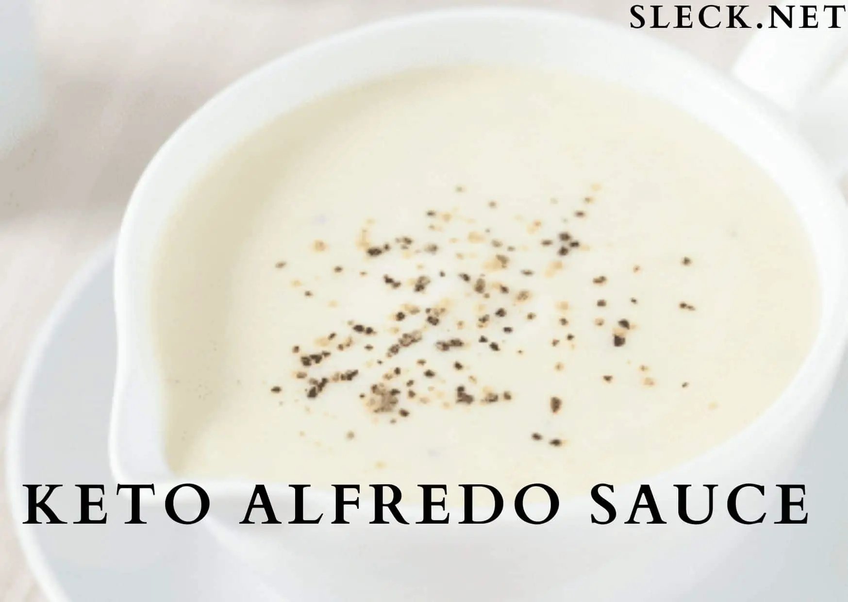 Keto Alfredo Sauce: 6 Easy Steps To A Delight!