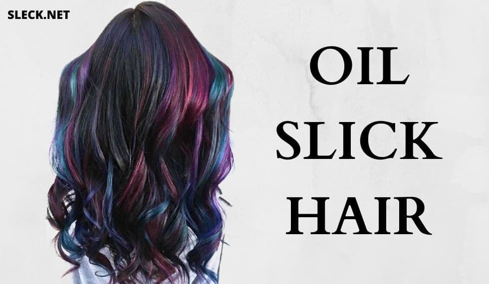 oil-slick-hair