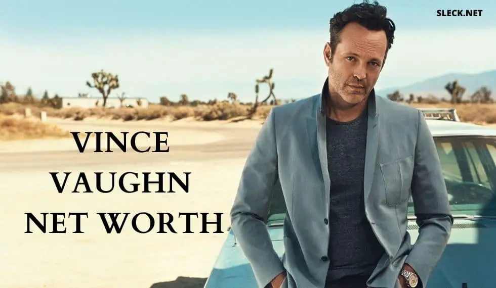 Vince Vaughn Net worth: Story Of A Star With 50+ Movies