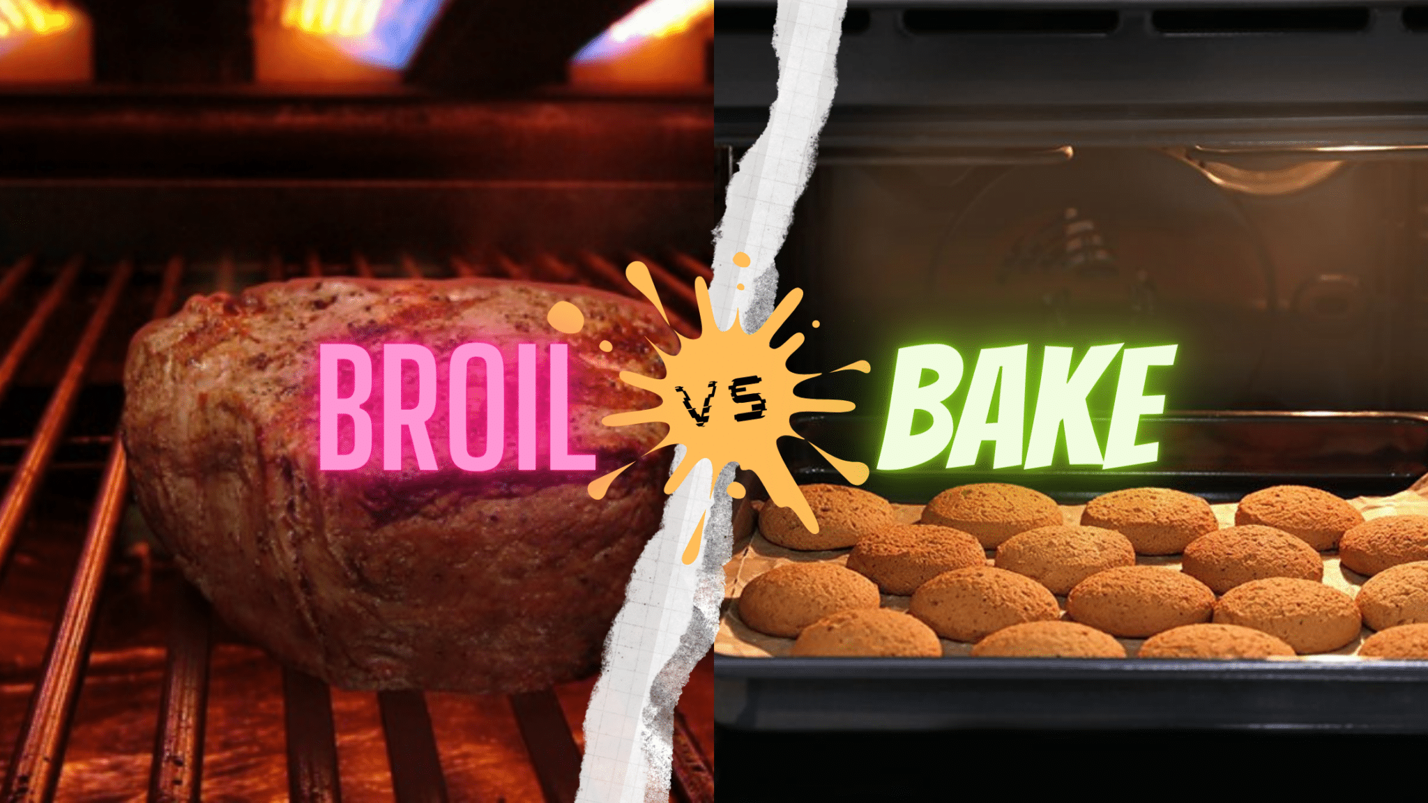 Broil vs Bake: All-inclusive Facts You Got to Know!