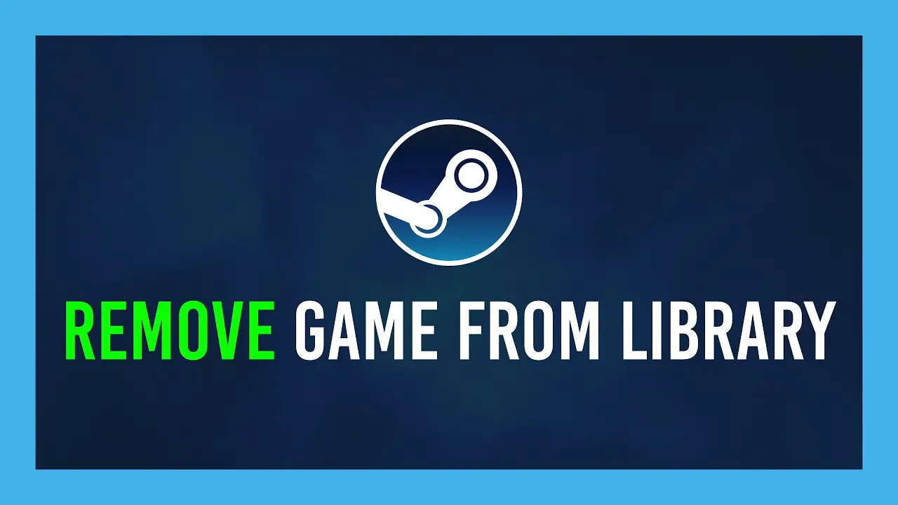How to remove a game from steam library 