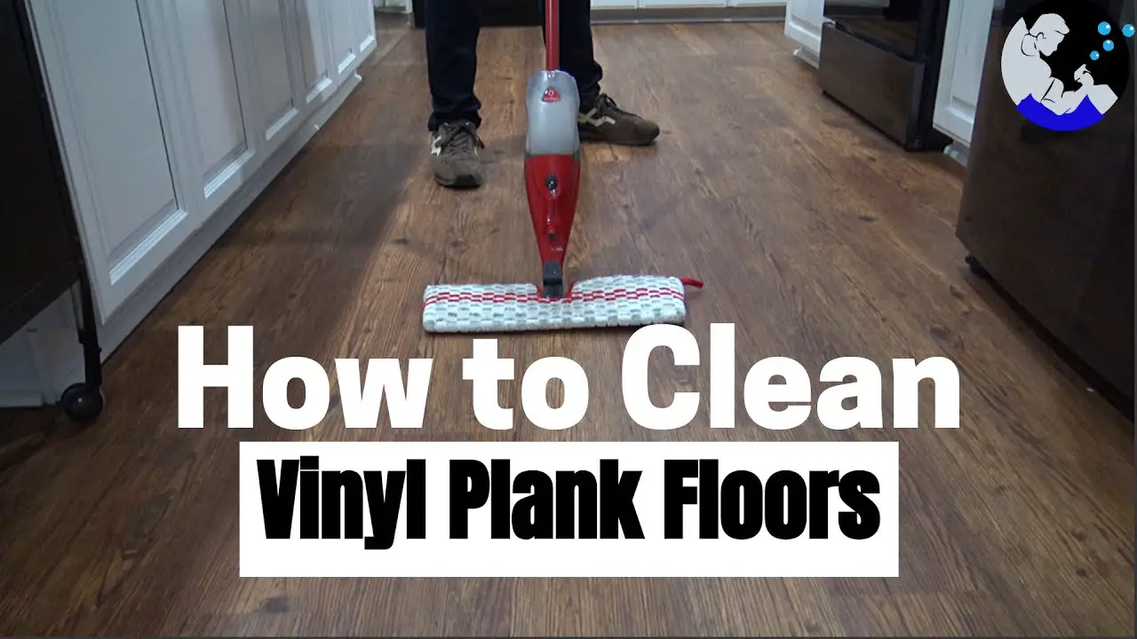 How to Clean Vinyl Plank Flooring: 6 Effective Tips you Must not Miss
